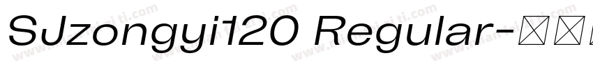 SJzongyi120 Regular字体转换